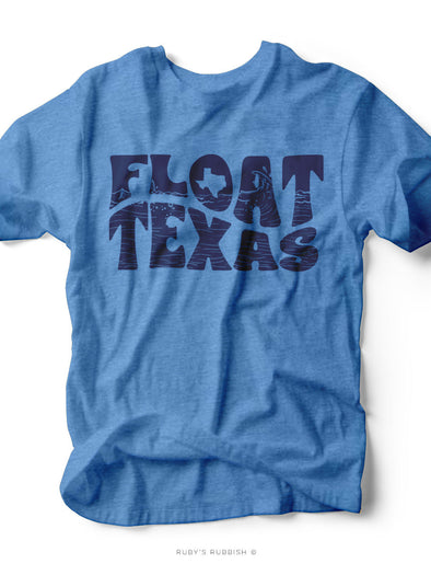 Float Texas | Southern Unisex T-Shirt | Ruby’s Rubbish®