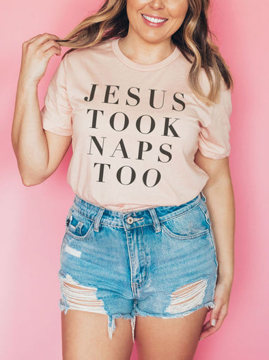 Jesus Took Naps Too | Scripture T-Shirt | Ruby’s Rubbish®