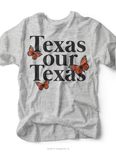 Texas Our Texas | Southern T-Shirt | Ruby’s Rubbish®