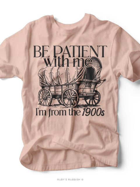 Be Patient | Women's T-Shirt | Ruby’s Rubbish® - Ruby's Rubbish Wholesale