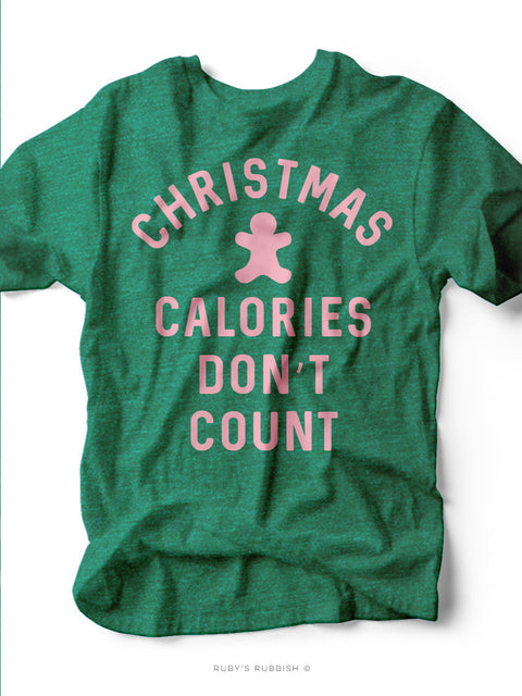 Christmas Calories Don't Count | Seasonal T-Shirt | Ruby’s Rubbish®