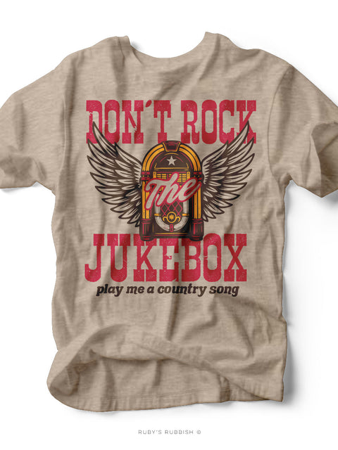 Don't Rock the Jukebox | Western T-Shirt | Ruby’s Rubbish®