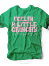 Feeling a Little Grinchy | Seasonal T-Shirt | Ruby’s Rubbish®