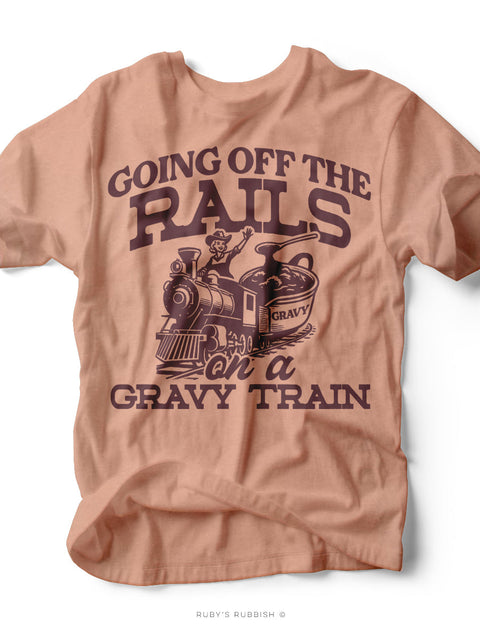 Going Off the Rails | Gravy Train Graphic Tee | Ruby’s Rubbish®