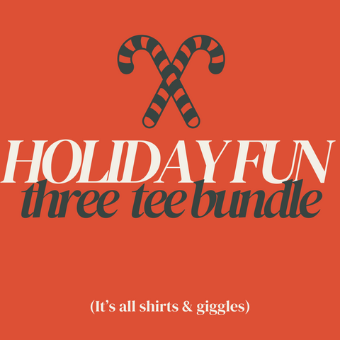 Holiday Fun Bundle | Three Tee Sale | Ruby's Rubbish®