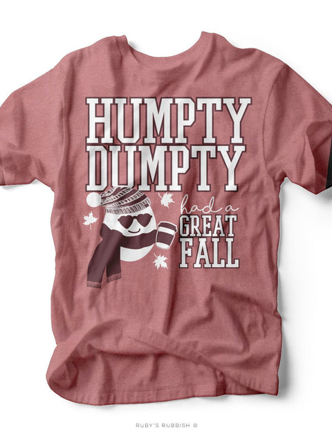 Humpty Dumpty Had a Great Fall | Fall Graphic Tee | Ruby’s Rubbish® - Ruby's Rubbish Wholesale