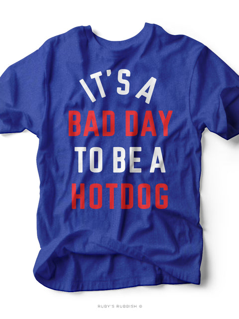 It's a Bad Day to Be a Hotdog | Seasonal T-Shirt | Ruby’s Rubbish®