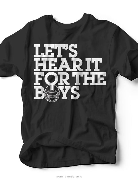 Let's Hear It For the Boys | Game Day Tee | Ruby’s Rubbish®