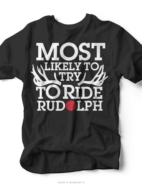 Most Likely to Try | Christmas Graphic Tee | Ruby’s Rubbish®