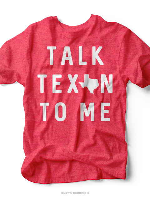 Talk Texas to Me |  Western Graphic Tee | Ruby’s Rubbish®