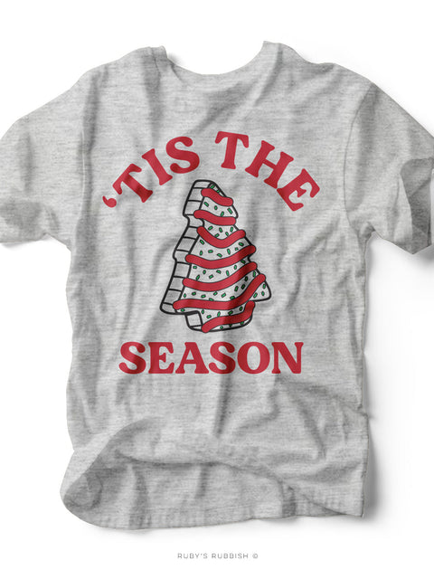 'Tis the Season | Christmas Tree Cake T-Shirt | Ruby’s Rubbish®