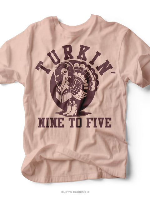 Turkin' 9 to 5 | Holiday Graphic Tee | Ruby’s Rubbish® - Ruby's Rubbish Wholesale