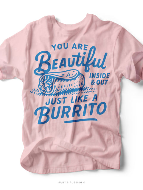 You Are Beautiful Inside & Out | Everyday T-Shirt | Ruby’s Rubbish®