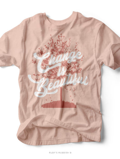 Change is Beautiful  | Fall Tree T-Shirt | Ruby’s Rubbish®