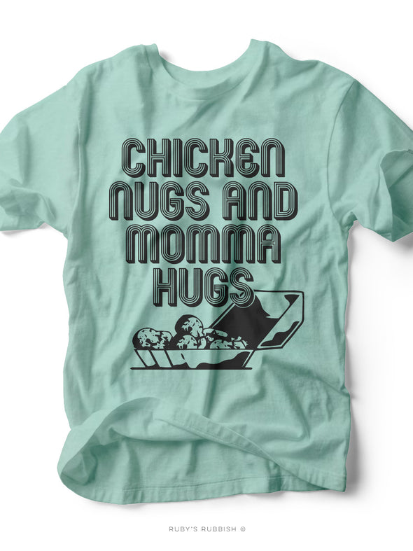 Chicken Nugs and Momma Hugs | Kid's T-Shirt | Ruby’s Rubbish®