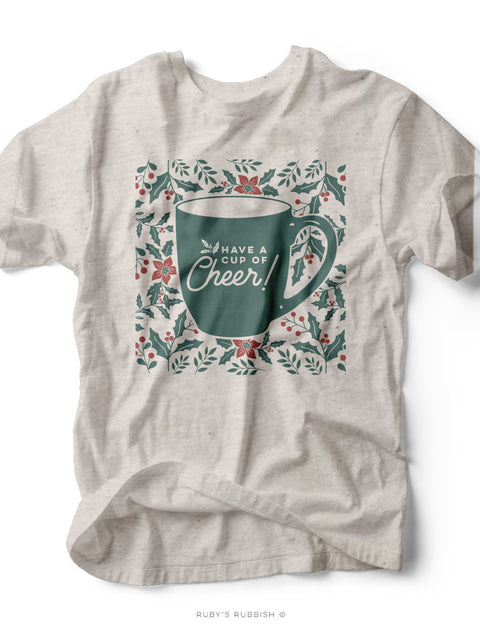 Have A Cup of Cheer Holly | Seasonal T-Shirt | Ruby’s Rubbish®