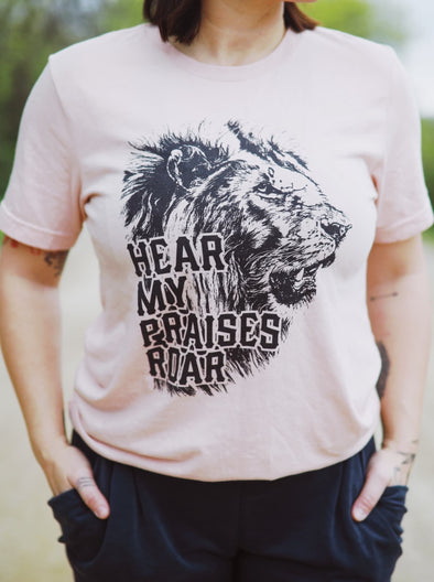 Hear My Praises Roar | Christian T-Shirt | Ruby’s Rubbish®