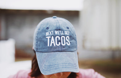 Next We'll Get Tacos | Vintage Hat | Ruby’s Rubbish®