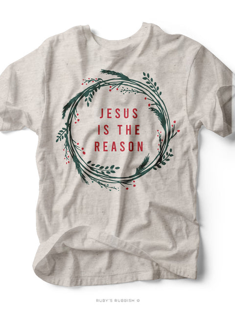 Jesus is the Reason | Seasonal T-Shirt | Ruby’s Rubbish®