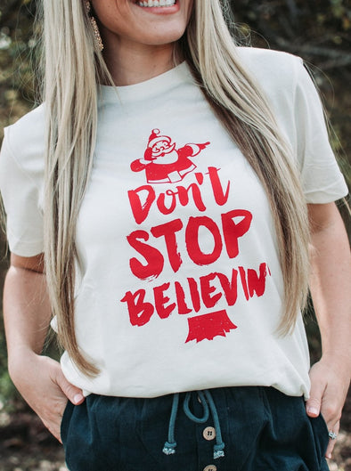 Don't Stop Believin' | Seasonal T-Shirt | Ruby’s Rubbish®