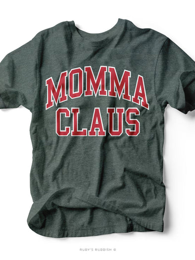 Momma Claus | Seasonal T-Shirt | Ruby’s Rubbish®