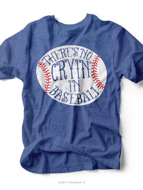There's No Cryin' in Baseball | Kid's T-Shirt | Ruby’s Rubbish®