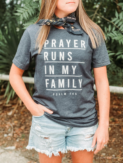 Prayer Runs in My Family | Christian T-Shirt | Ruby’s Rubbish®