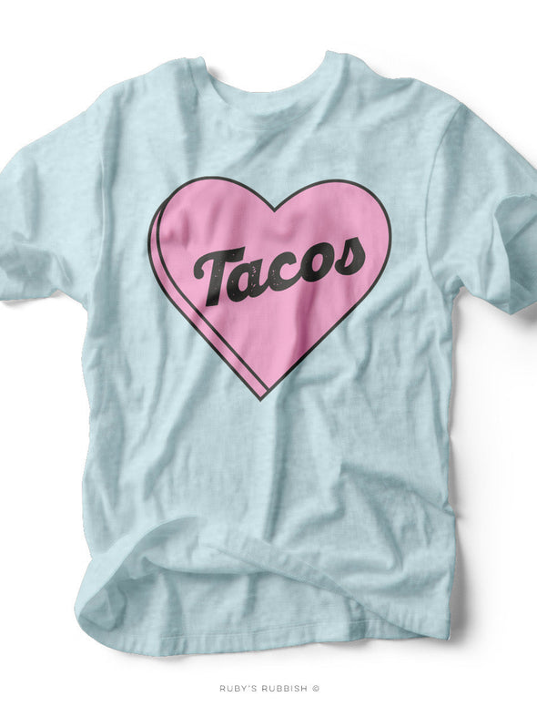 LOVE Tacos | Women’s T-Shirt | Ruby’s Rubbish®