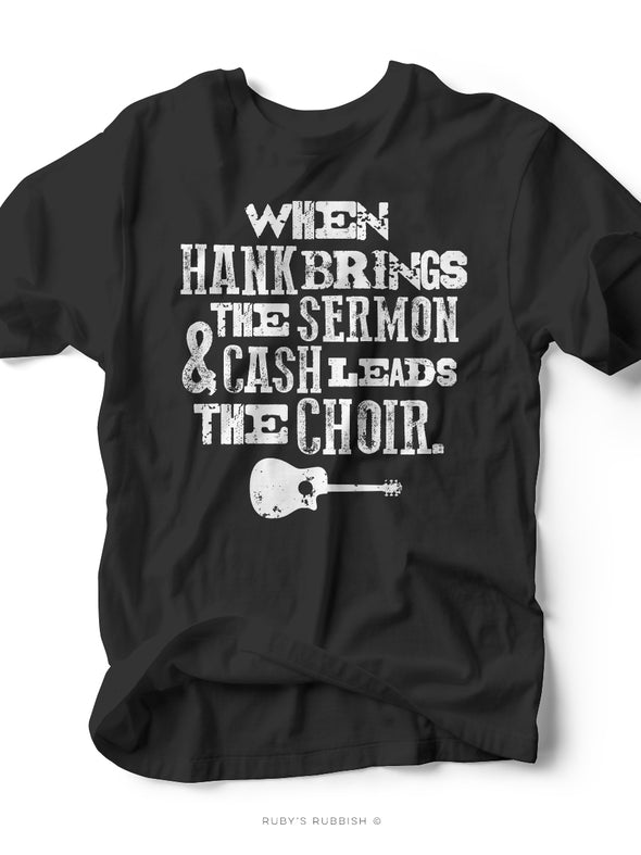When Hank Brings the Sermon | Men's Southern T-Shirt | Ruby’s Rubbish®