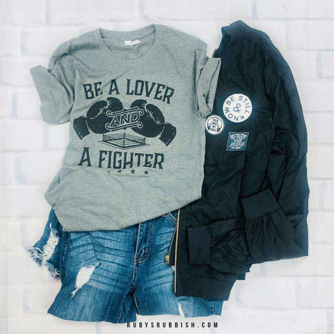 Be a Lover and a Fighter | Funny T-Shirt | Ruby’s Rubbish®