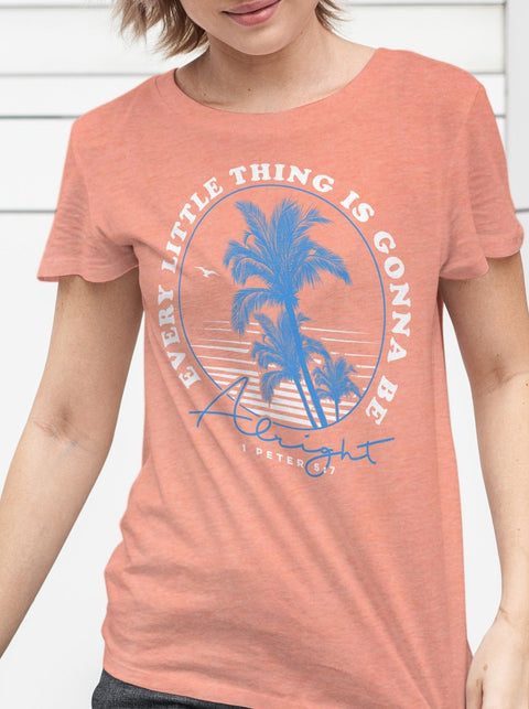 Every Little Thing is Gonna be Alright |  T-Shirt | Ruby’s Rubbish®