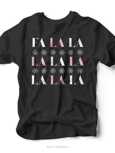 Fa La La La La | Seasonal T-Shirt | Ruby’s Rubbish®