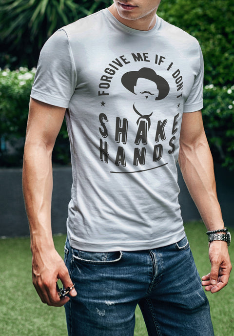 Forgive Me If I Don't Shake Hands | Men's T-Shirt | Ruby’s Rubbish®