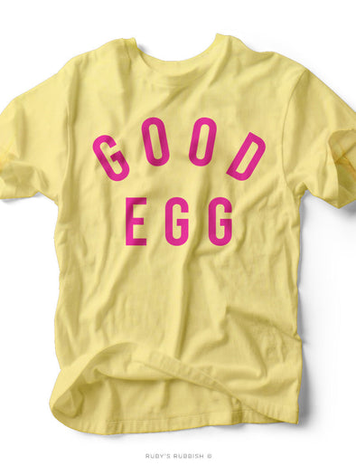 Good Egg | Easter T-Shirt | Ruby’s Rubbish®