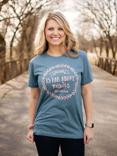 Her Worth is Far Above Rubies  | Women's T-shirt | Ruby’s Rubbish®