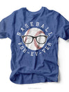 Baseball For-Ev-Ver | Game Day T-Shirt | Ruby’s Rubbish®