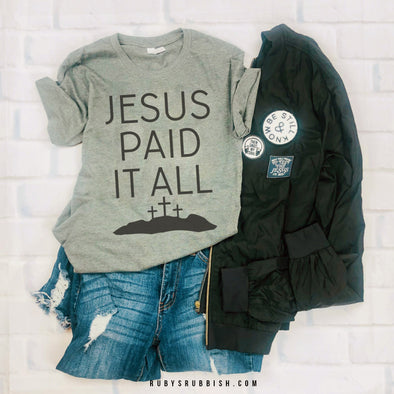 Jesus Paid It All | Christian T-Shirt | Ruby’s Rubbish®