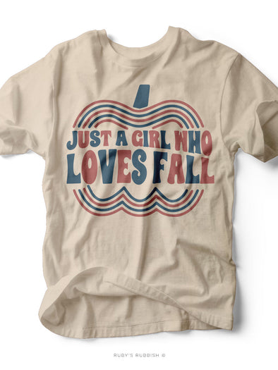 Just a Girl Who Loves Fall  | Seasonal T-Shirt | Ruby’s Rubbish®