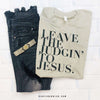 Leave the Judgin' to Jesus |  Scripture T-Shirt | Ruby’s Rubbish®