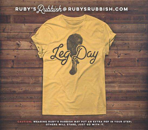 Leg Day | Women's T-Shirt | Ruby’s Rubbish®