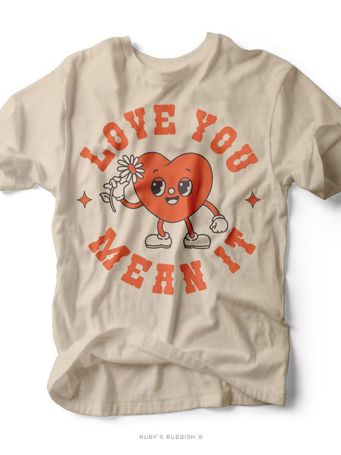 Love You Mean It | Daisy Heart Women’s T-Shirt | Ruby’s Rubbish®