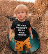 I'm Why We Can't Have Nice Things | Kid's T-Shirt | Ruby’s Rubbish®