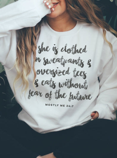 She is Clothed in Sweatpants | Women's Sweatshirt | Ruby’s Rubbish®