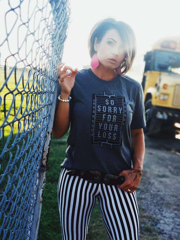 Sorry for Your Loss | Game Day T-Shirt | Ruby’s Rubbish®