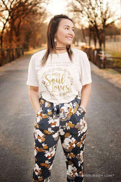 I Found the One Whom My Soul Loves | Christian T-Shirt | Ruby’s Rubbish®
