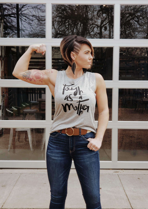 Tough as a Mother | Women’s Muscle Tank | Ruby’s Rubbish®