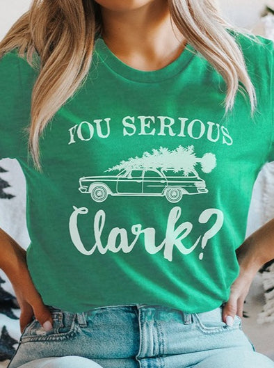 You Serious Clark? | Seasonal T-Shirt | Ruby’s Rubbish®